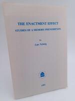 The Enactment Effect : Studies of a Memory Phenomenon