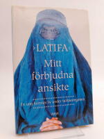 Mitt f&ouml;rbjudna ansikte : En ung kvinnas liv under talibanregimen