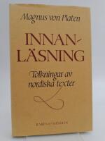 Innanläsning : Tolkningar av nordiska texter
