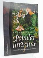 Popul&auml;rlitteratur : De popul&auml;ra genrernas estetik och historia