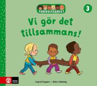 F&ouml;rskoleg&auml;nget Vi g&ouml;r det tillsammans