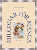 Marions bord : Middagar f&ouml;r m&aring;nga