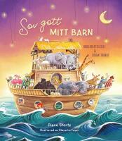 Sov gott mitt barn : Bibelber&auml;ttelser & godnattb&ouml;ner