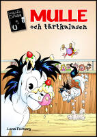 Mulle och t&aring;rtkalasen
