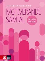 Motiverande samtal vid autism och adhd