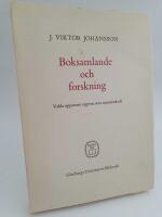 Boksamlande och forskning : Valda uppsatser utgivna som minnesskrift