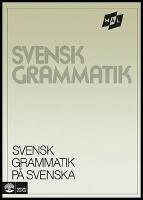 M&aring;l Svensk grammatik p&aring; svenska