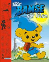 N&auml;r Bamse var liten