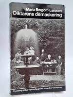 Diktarens demaskering : en monografi &ouml;ver Hjalmar Bergmans roman Herr von Hancken
