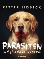 Parasiten : Och 11 andra rysare