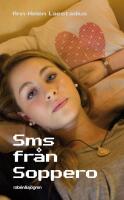Sms fr&aring;n Soppero