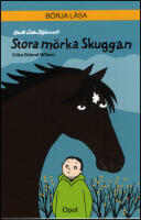 Stora m&ouml;rka Skuggan