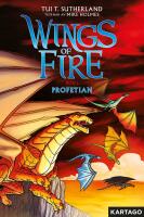 Wings of Fire 1 : Profetian
