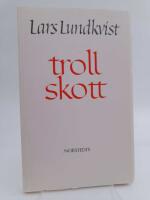 Trollskott : Dikter