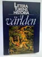Litteraturens historia i v&auml;rlden