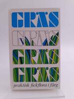 Gr&auml;s : praktisk fickflora i f&auml;rg