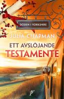 Ett avsl&ouml;jande testamente