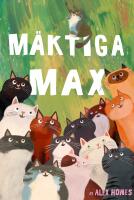 M&auml;ktiga Max