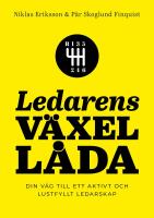Ledarens v&auml;xell&aring;da : Din v&auml;g till ett aktivt och lustfyllt ledarskap