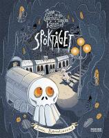 Sagan om den underbara familjen Kanin och Sp&ouml;kt&aring;get