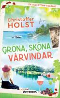 Gr&ouml;na, sk&ouml;na v&aring;rvindar