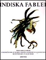 Indiska fabler : Det farligaste djuret i v&auml;rlden och andra ber&auml;ttelser