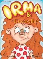 Irma & Lustrollet