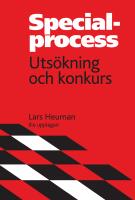 Specialprocess : Uts&ouml;kning och konkurs
