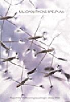 Miljöpolitikens spelplan : Rapport från Miljöforskningsberedningen