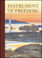 Instrument of freedom