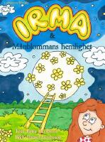Irma & M&aring;nblommans hemlighet