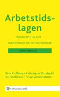 Arbetstidslagen : Kommentarer och författningar