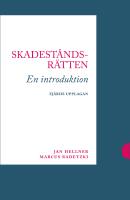 Skadeståndsrätten : En introduktion