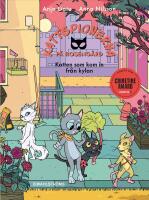 Katten som kom in fr&aring;n kylan