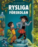 Rysliga f&ouml;rskolan