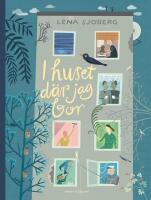 I huset d&auml;r jag bor