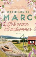 Tv&aring; veckor till midsommar