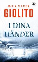 I dina h&auml;nder