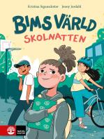 Skolnatten : Bims v&auml;rld (1)