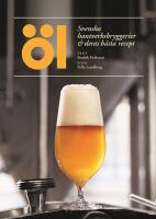 &Ouml;l &ndash; svenska hantverksbryggerier & deras b&auml;sta recept
