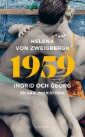 1959 : Ingrid och Georg - en k&auml;rlekshistoria