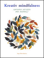 Kreativ mindfulness : Omfamna naturen med akvarell!