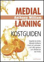 Medial l&auml;kning : Kostguiden