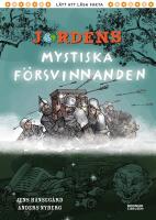 Jordens mystiska f&ouml;rsvinnanden