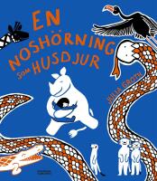 En nosh&ouml;rning som husdjur