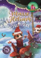 Musse & Helium. Julpyssel med klisterm&auml;rken