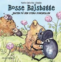 Bosse Bajsbagge jakten p&aring; den stora dyngbollen