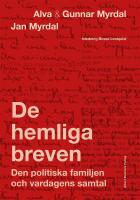 De hemliga breven : Den politiska familjen och vardagens samtal