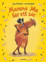 Mamma Mu f&aring;r ett s&aring;r