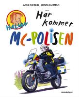 H&auml;r kommer MC-polisen